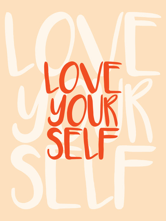 Love Your Self Poster Design